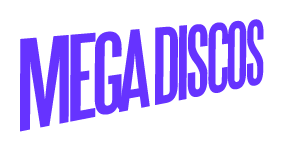 Mega Discos